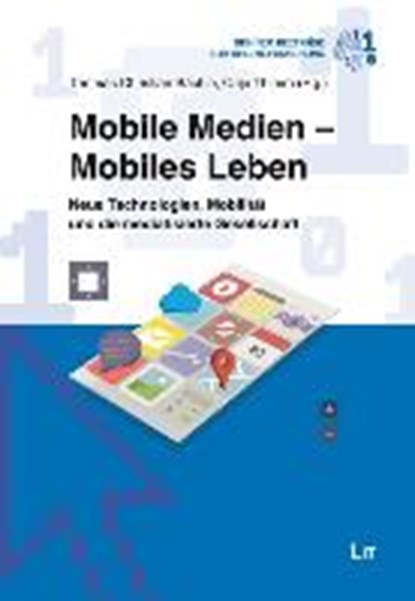Mobile Medien - Mobiles Leben, BÄCHLE,  Thomas Christian ; Thimm, Caja - Paperback - 9783643116048