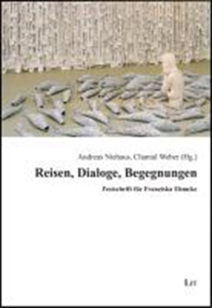 Reisen, Dialoge, Begegnungen, niet bekend - Paperback - 9783643117786