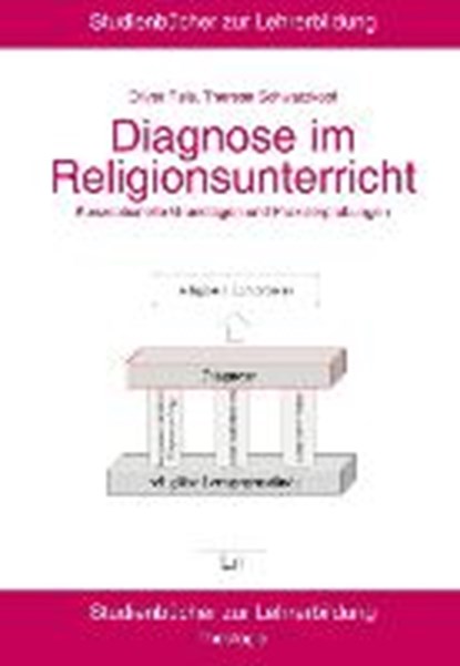 Diagnose im Religionsunterricht, REIS,  Oliver ; Schwarzkopf, Theresa - Paperback - 9783643131577