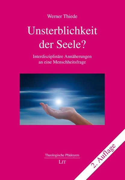 Unsterblichkeit der Seele?, Werner Thiede - Paperback - 9783643148780
