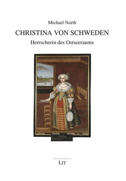 Christina von Schweden, Michael North - Paperback - 9783643251787