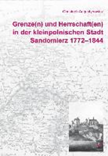 Augustynowicz, C: Grenze(n) und Herrschaft(en), AUGUSTYNOWICZ,  Christoph - Paperback - 9783643506696