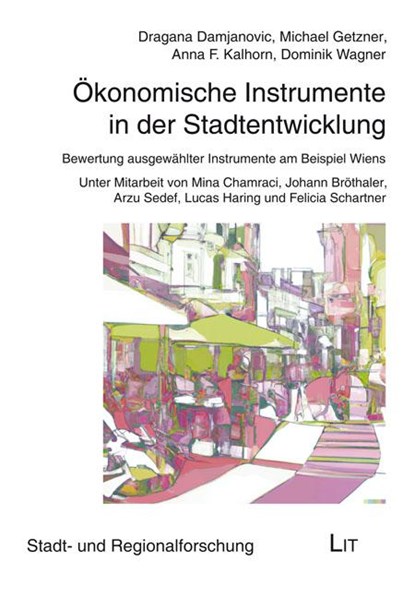 Ökonomische Instrumente in der Stadtentwicklung, niet bekend - Paperback - 9783643511768