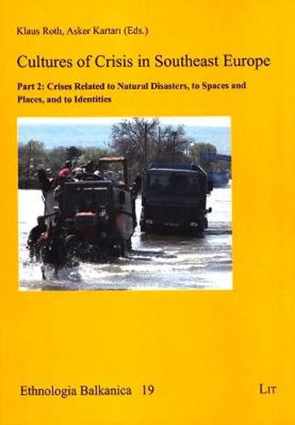 Cultures of Crisis in Southeast Europe, niet bekend - Paperback - 9783643907912