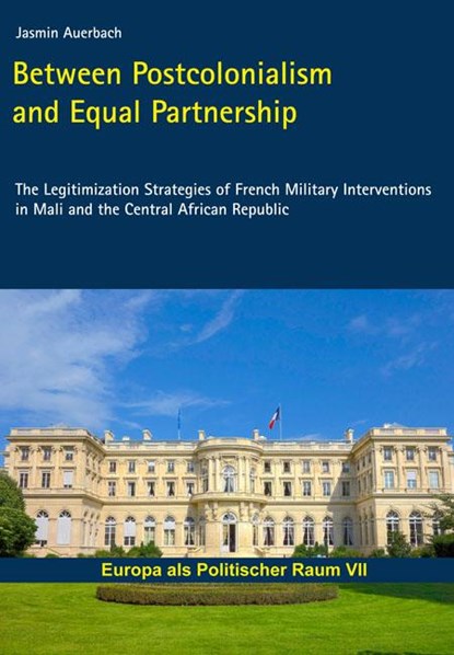 Between Postcolonialism and Equal Partnership, Jasmin Auerbach - Paperback - 9783643914798