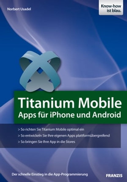Titanium Mobile, Norbert Usadel - Ebook - 9783645220828