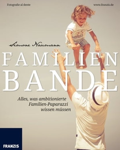 Familienbande, Simone Naumann - Ebook - 9783645223157