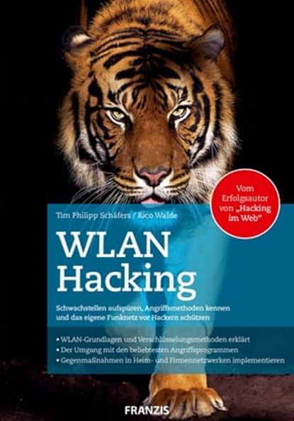WLAN Hacking, Tim Philipp Schäfers ; Rico Walde - Ebook - 9783645224154