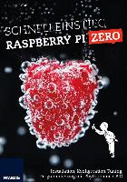 Schnelleinstieg Raspberry Pi Zero, ENGELHARDT,  E. F. - Paperback - 9783645604727