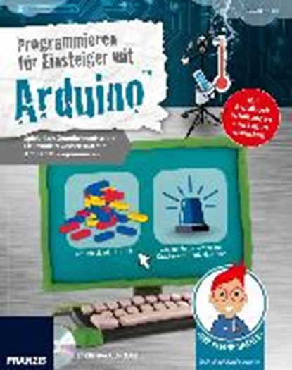 Der kleine Hacker: Programmieren für Einsteiger mit Arduino, MÜLLER,  Martin - Paperback - 9783645653626