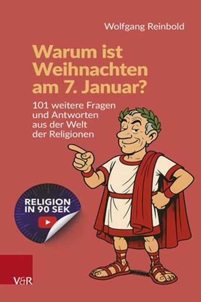 Warum ist Weihnachten am 7. Januar?, Wolfgang Reinbold - Ebook - 9783647992259