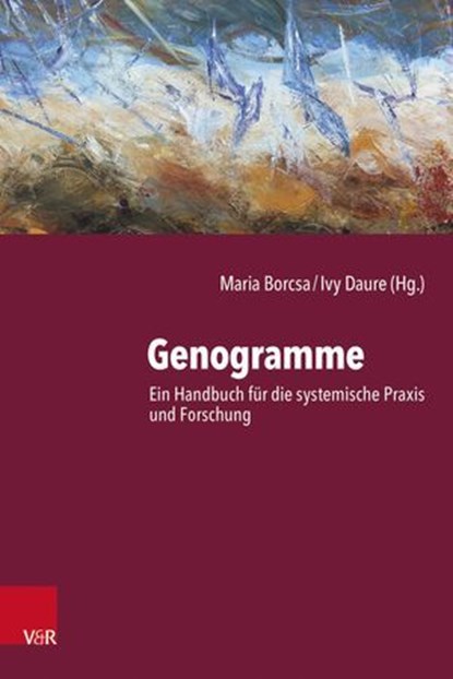Genogramme, Maurizio Andolfi ; Claudia Bernt ; Maria Borcsa ; Ivy Daure ; Maurizio Frisina ; Dorett Funcke ; Franziska Glauser ; Jerry Gale ; Carsten Hennig ; Johannes Herwig-Lempp ; Kerstin Heyde ; Katharina Henz ; Bruno Hildenbrand ; Sabine Lagardère ; Martine Niss - Ebook - 9783647992907