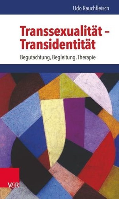 Transsexualität – Transidentität, Udo Rauchfleisch ; Jacqueline Born ; Annette Güldenring - Ebook - 9783647996233