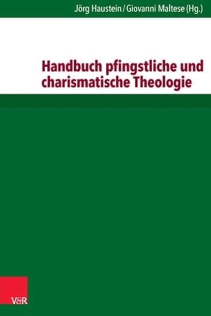 Handbuch pfingstliche und charismatische Theologie, Amos Yong - Ebook - 9783647996349