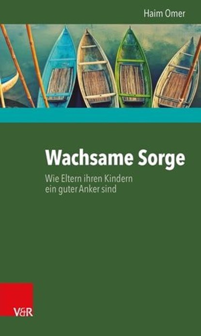 Wachsame Sorge, Haim Omer - Ebook - 9783647996769