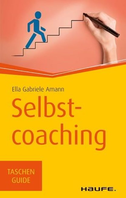 Selbstcoaching, Ella Gabriele Amann - Ebook - 9783648080702