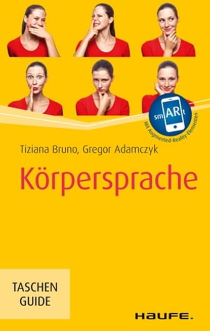 Körpersprache, Tiziana Bruno ; Gregor Adamczyk - Ebook - 9783648121320