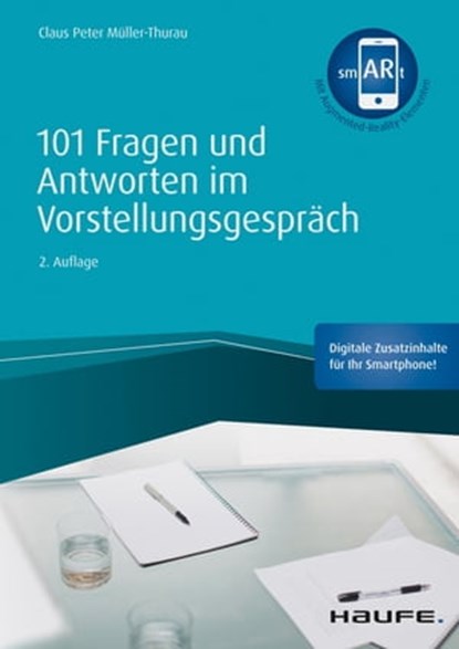 101 Fragen und Antworten im Vorstellungsgespräch, Claus Peter Müller-Thurau - Ebook - 9783648123584