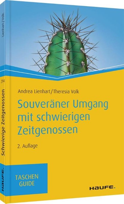 Souveräner Umgang mit schwierigen Zeitgenossen, Andrea Lienhart ; Theresia Volk - Paperback - 9783648138601