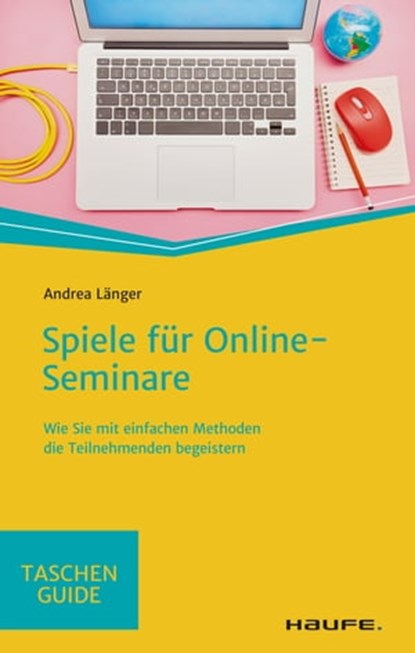 Spiele für Online-Seminare, Andrea Länger - Ebook - 9783648147764