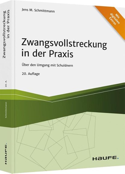 Zwangsvollstreckung in der Praxis, Jens M. Schmittmann - Gebonden - 9783648151020