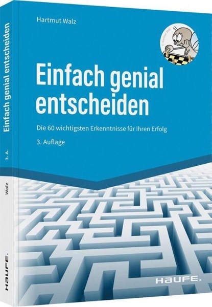 Einfach genial entscheiden, Hartmut Walz - Gebonden - 9783648159682