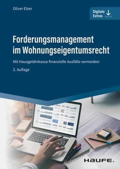 Forderungsmanagement im Wohnungseigentumsrecht, Oliver Elzer - Ebook - 9783648159804