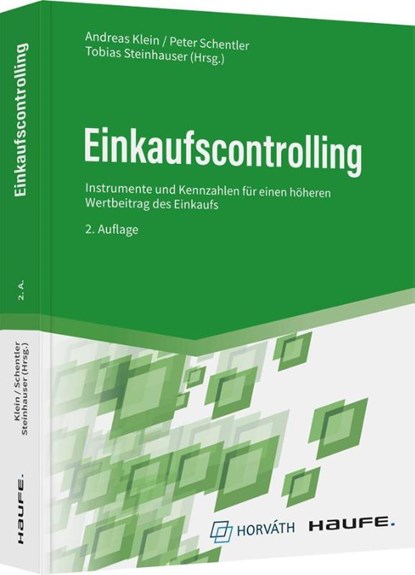 Einkaufscontrolling, Andreas Klein ; Peter Schentler ; Tobias Steinhauser - Gebonden - 9783648165393