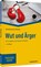 Wut und Ärger, Annette Auch-Schwelk - Paperback - 9783648166093