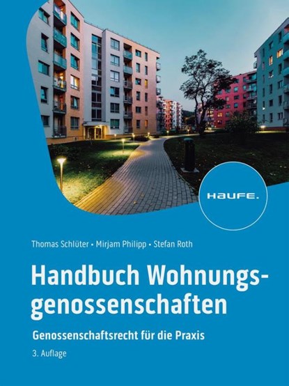 Handbuch Wohnungsgenossenschaften, Thomas Schlüter ; Mirjam Philipp ; Stefan Roth - Gebonden - 9783648166161