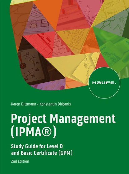 Project Management (IPMA®), Karen Dittmann ;  Konstantin Dirbanis - Paperback - 9783648166277