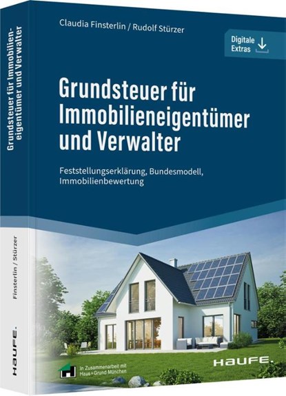 Grundsteuer für Immobilieneigentümer und Verwalter, Claudia Finsterlin ; Rudolf Stürzer - Paperback - 9783648166345