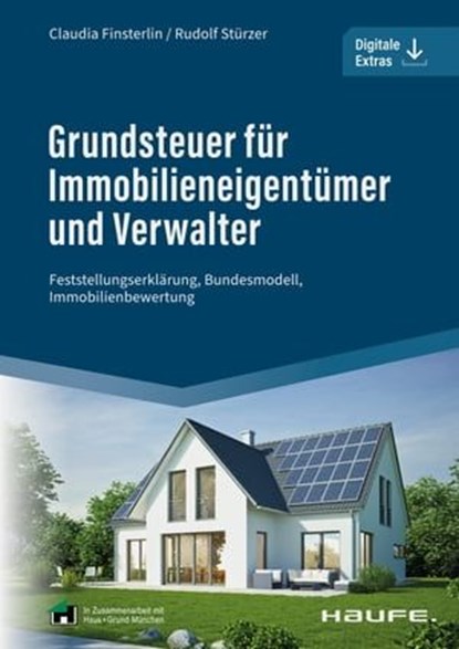 Grundsteuer für Immobilieneigentümer und Verwalter, Claudia Finsterlin ; Rudolf Stürzer - Ebook - 9783648166352