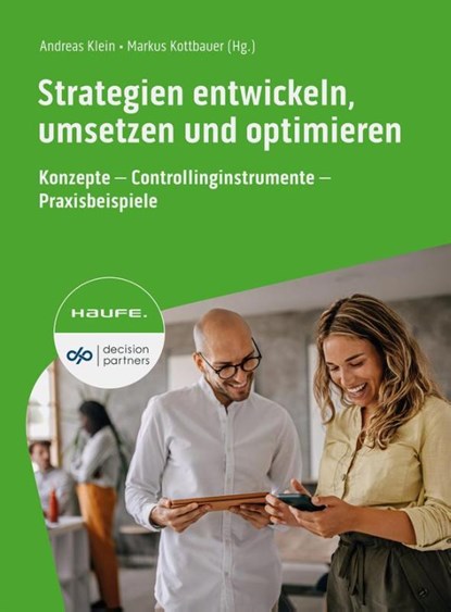 Strategien entwickeln, umsetzen und optimieren, Andreas Klein ; Markus Kottbauer - Gebonden - 9783648168615