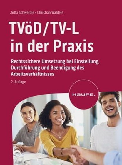 TVöD/TV-L in der Praxis, Jutta Schwerdle ; Christian Wäldele - Ebook - 9783648168769