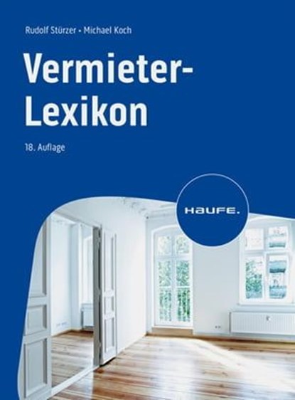 Vermieter-Lexikon, Rudolf Stürzer ; Michael Koch - Ebook - 9783648173619