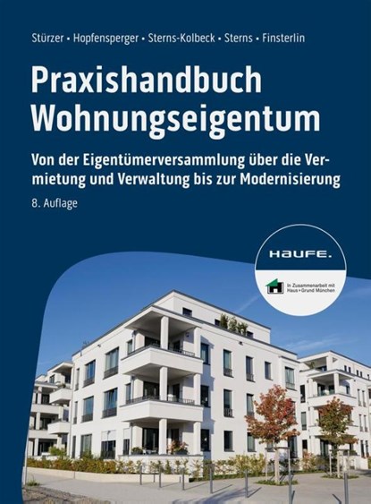 Praxishandbuch Wohnungseigentum, Rudolf Stürzer ; Georg Hopfensperger ; Melanie Sterns-Kolbeck ; Detlef Sterns - Paperback - 9783648175965