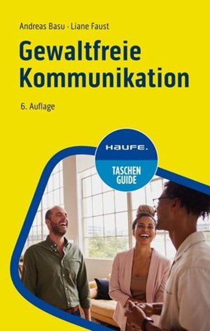 Gewaltfreie Kommunikation, Andreas Basu ; Liane Faust - Ebook - 9783648177372