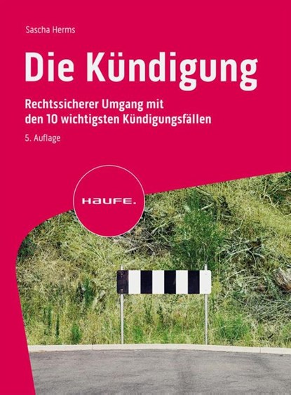 Die Kündigung, Sascha Herms - Paperback - 9783648179123