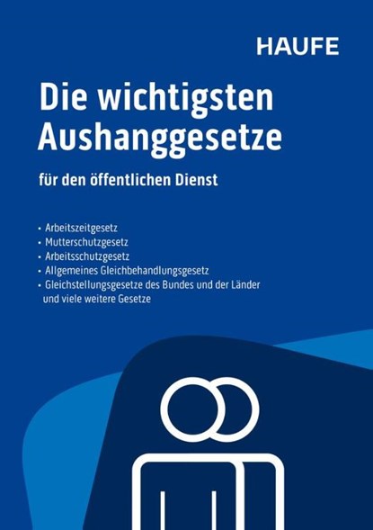 Die wichtigsten Aushanggesetze für den öffentlichen Dienst, niet bekend - Paperback - 9783648180198