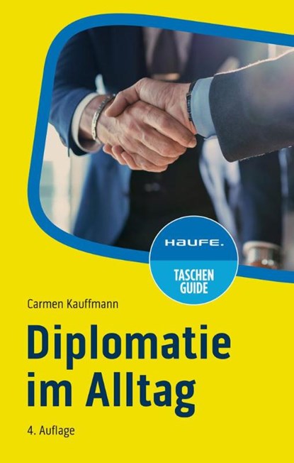 Diplomatie im Alltag, Carmen Kauffmann - Paperback - 9783648182376