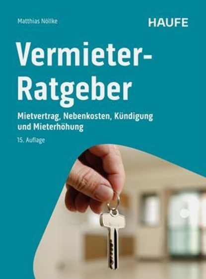 Vermieter-Ratgeber, Matthias Nöllke - Ebook - 9783648182970