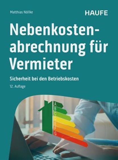 Nebenkostenabrechnung für Vermieter, Matthias Nöllke - Ebook - 9783648183007