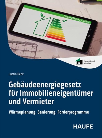 Gebäudeenergiegesetz für Immobilieneigentümer und Vermieter, Justin Denk - Paperback - 9783648183168