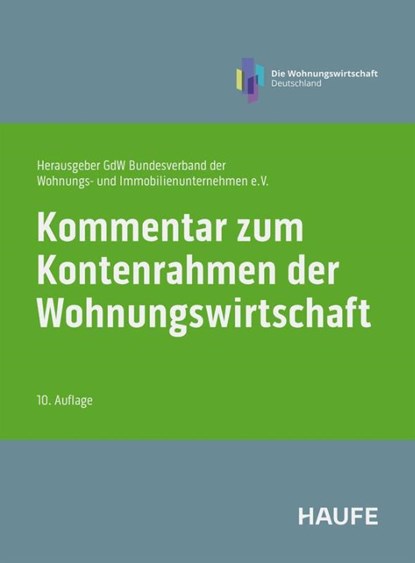 Kommentar zum Kontenrahmen der Wohnungswirtschaft, GdW BV dt. Wohnungs- und Immobilienunternehmen - Paperback - 9783648186091