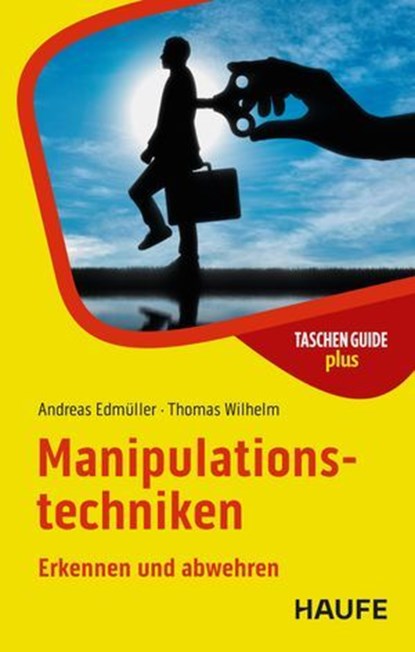 Manipulationstechniken, Andreas Edmüller ; Thomas Wilhelm - Ebook - 9783648190180