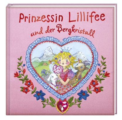 Prinzessin Lillifee und der Bergkristall, Monika Finsterbusch - Gebonden - 9783649608868