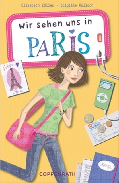 Wir sehen uns in Paris, Elisabeth Zöller ; Brigitte Kolloch - Ebook - 9783649618102