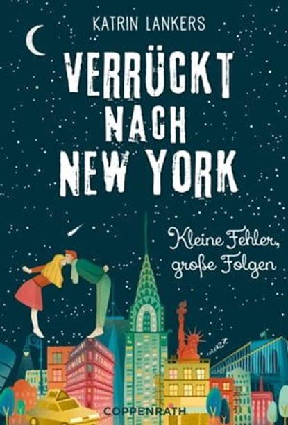 Verrückt nach New York - Band 2, Katrin Lankers - Ebook - 9783649621997