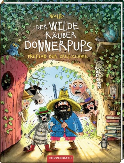 Der wilde Räuber Donnerpups - Band 3. Freitag der Dreizehnte, Walko - Gebonden - 9783649626558